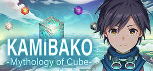 KAMiBAKO - Mythology of Cube -