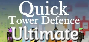 Quick Tower Defence Ultimate