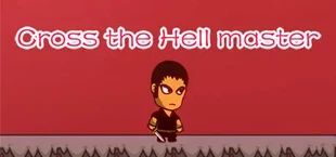 Cross the Hell master