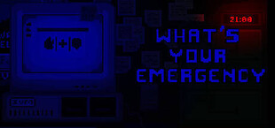 What's your emergency