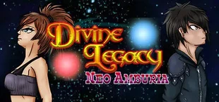 Divine Legacy: Neo Amburia