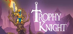 Trophy Knight