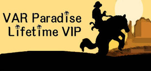 VAR paradise lifetime VIP