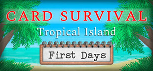 Card Survival: Tropical Island - The First Days