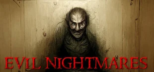Evil Nightmares