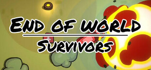 End of world: Survivors