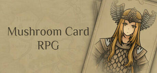 Mushroom Card RPG