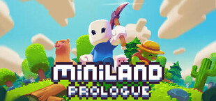 Miniland Adventure: Prologue