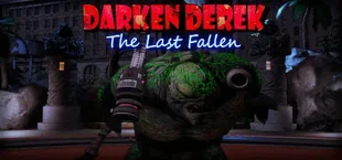 DarkenDerek The last Fallen