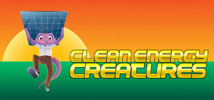 Clean Energy Creatures