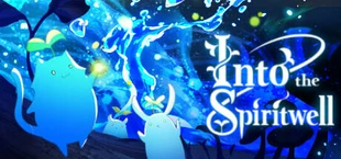 Into the Spiritwell