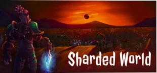 Sharded World