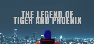 The Legend Of Tiger And Phoenix