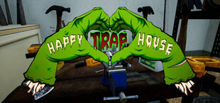 Happy Trap House