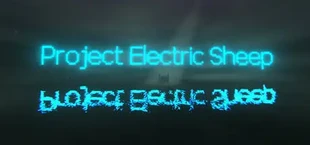 Project Electric Sheep (v.1)