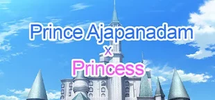 Animeahikoaprinceaverse A2A1Aver.a06052024a: Prince Ajapanadam & Princess A