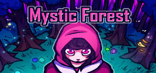 Mystic Forest