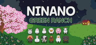 Ninano: Green Ranch