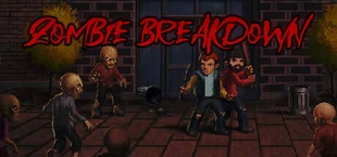 Zombie Breakdown
