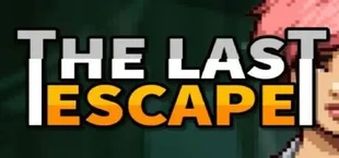 The Last Escape