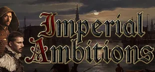 Imperial Ambitions
