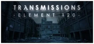 Transmissions: Element 120