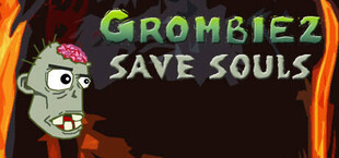 Grombiez save souls