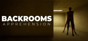 Backrooms: Apprehension