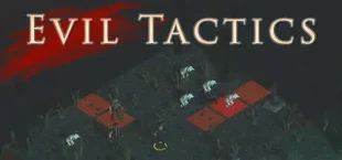 Evil Tactics