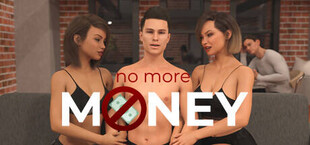 No More Money - Season 1