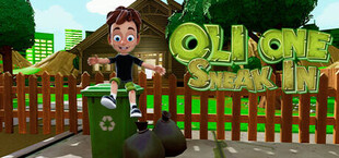 Oli One: Sneak in