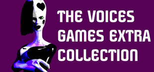 The Voices Games Extra Collection