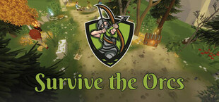 Survive the Orcs