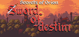 Secrets of Orion: Sword of Destiny.