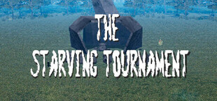 The Starving Tournament