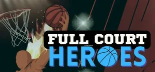 Full Court Heroes