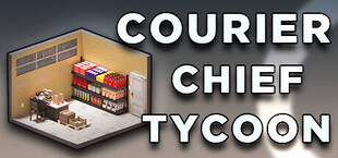 Courier Chief Tycoon