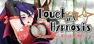 Touch and Hypnosis ～ kunochi ninja Kunai ～