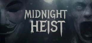 Midnight Heist