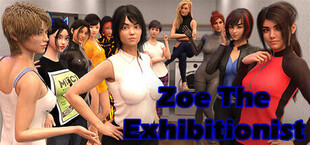 Zoe the Exhibitionist
