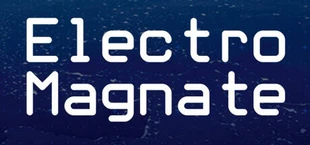 Electro Magnate