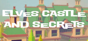 Elves Castle and Secrets