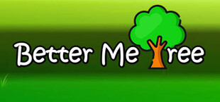 Better Me Tree - Meditation, Nature, Reflection