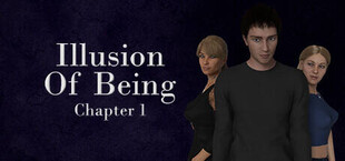 Illusion of Being - Adult Rated - Chapter 1