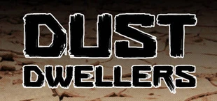 Dust Dwellers