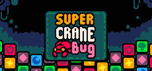 Super Crane Bug