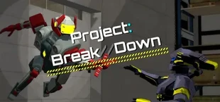 Project Break//Down