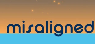 misaligned