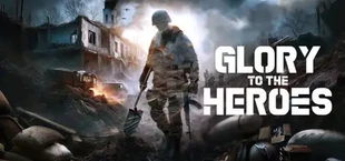 Glory to the Heroes