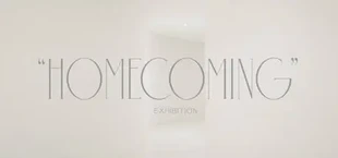 The Homecoming Exhibition